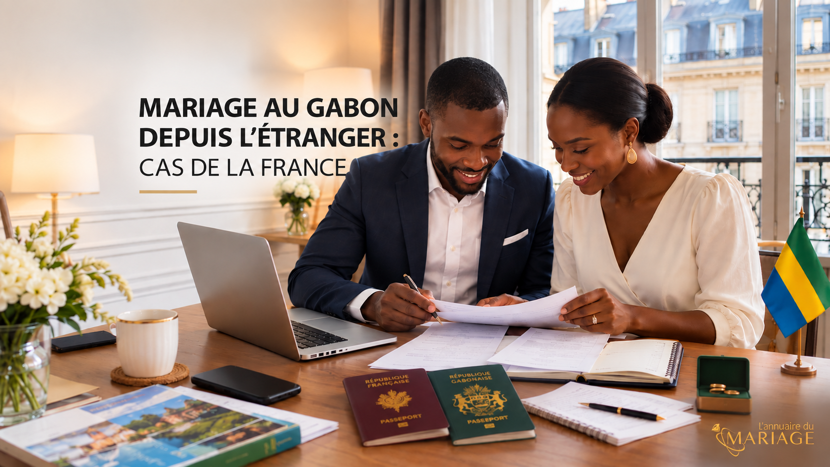 Couple préparant les démarches administratives de son mariage au Gabon depuis la France